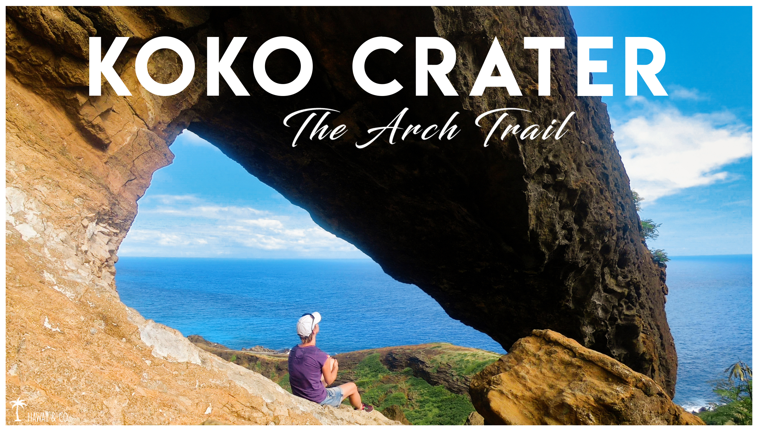 Hawaii and Co Koko Arch Trail